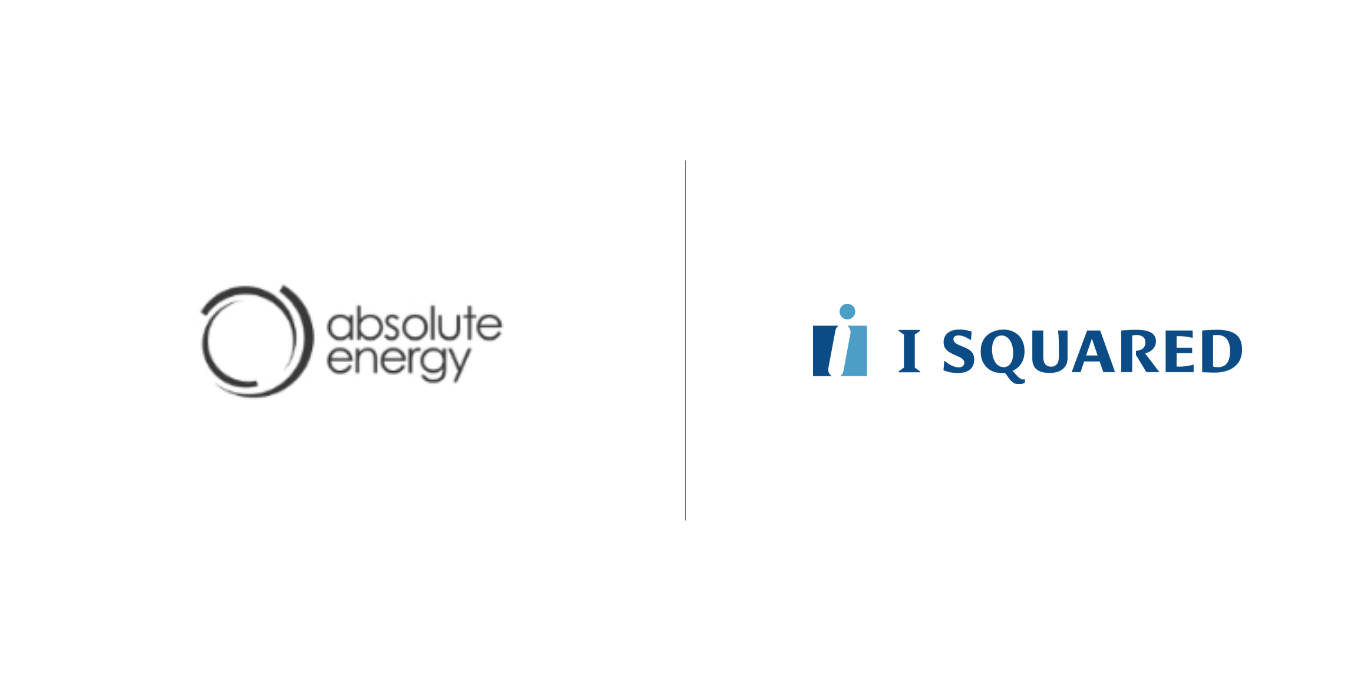 Absolute Energy Field Products & Services I Squared Capital Boosts its Energy Transition Strategy through